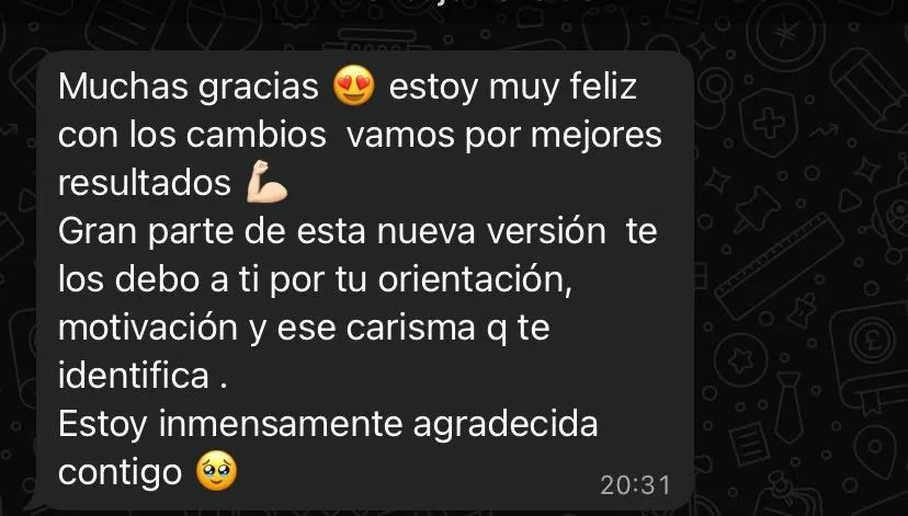 Mensaje de una paciente: está muy feliz con los cambios y agradece la orientación y la motivación recibidas.